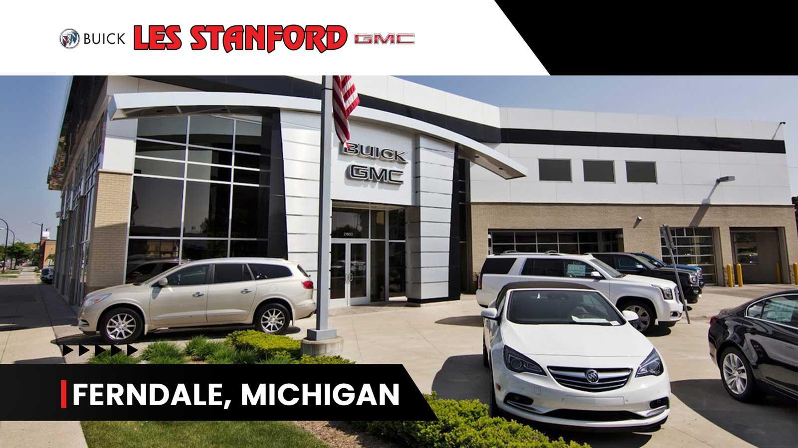 Buick Dealership in Ferndale, MI Les Stanford Buick GMC