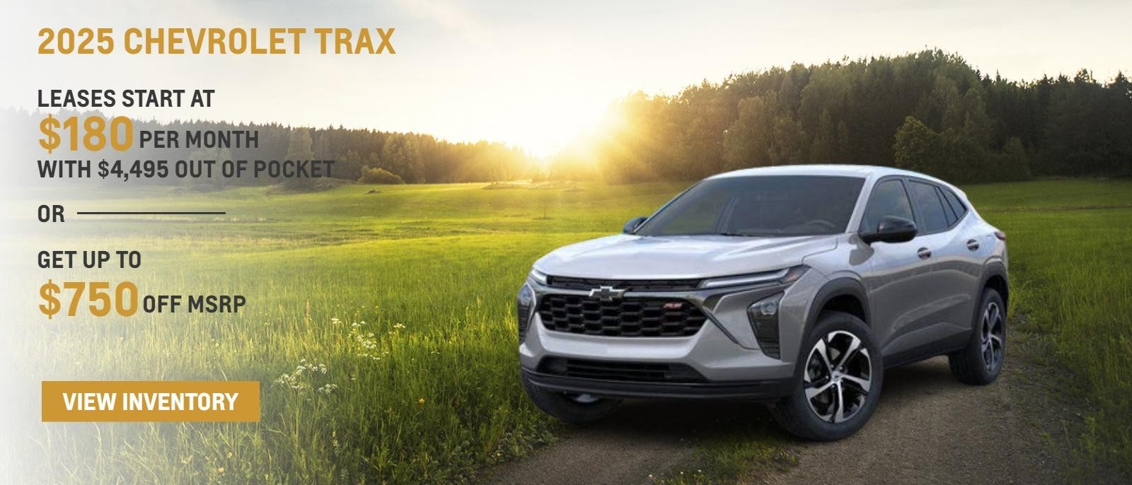 2025 Chevrolet Trax
Leasses Start at $180 per month with $4495 out of pocket *** Get up to $750 off *