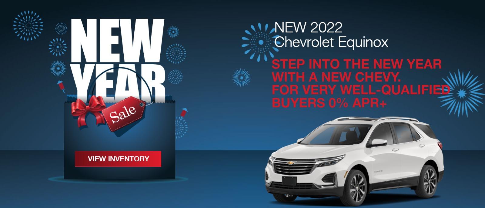 2022 EQUINOX
STEP INTO THE NEW YEAR WITH A NEW CHEVY.
FOR VERY WELL-QUALIFIED BUYERS
0% APRā