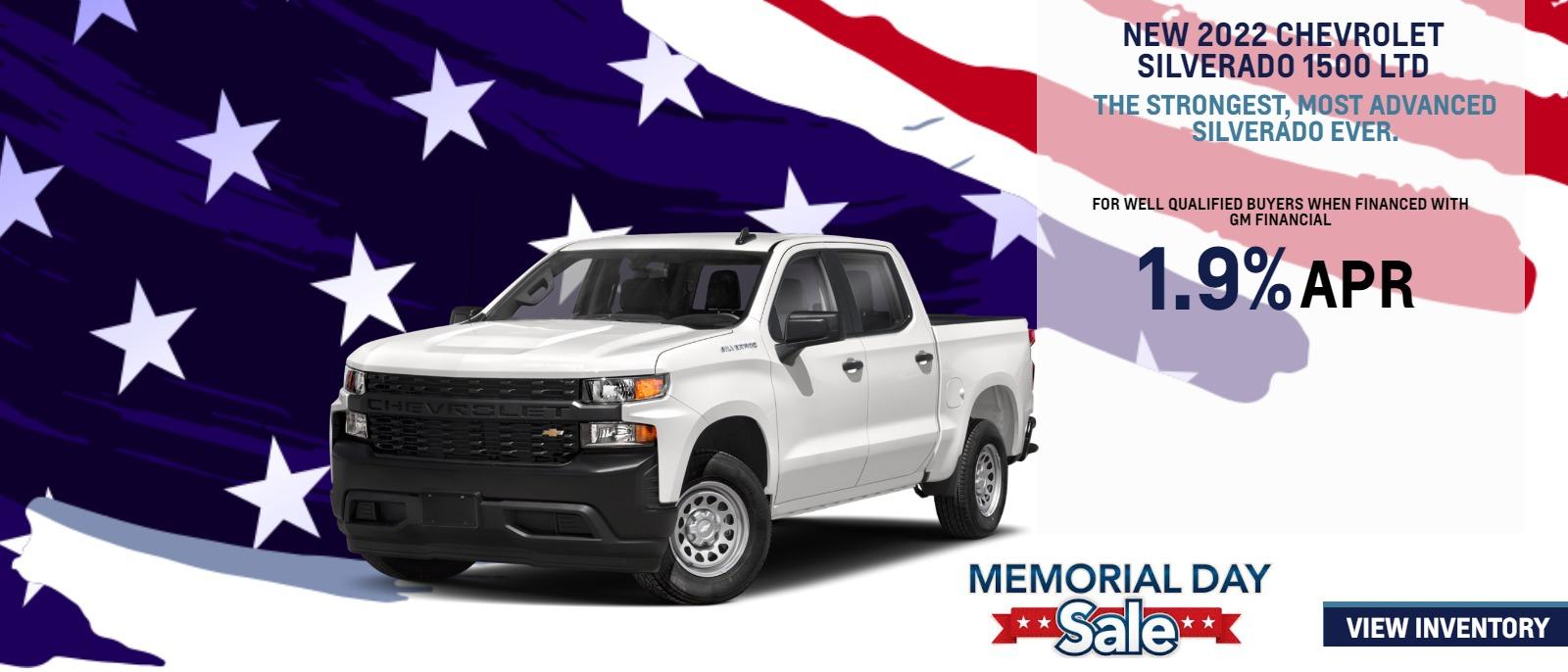 2022 SILVERADO 1500 LTD
THE STRONGEST, MOST ADVANCED SILVERADO EVER.
FOR VERY WELL-QUALIFIED BUYERS
1.9% APRā
Length of contract limited. Must finance with GM Financial. Some customers may not qualify. Not available with lease and some other offers. Take new retail delivery by 5/31/22.