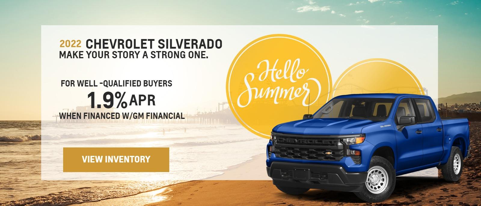 2022 CHEVROLET SILVERADO 1.9% APR FOR WELL-QUALIFIED BUYERS WHEN FINANCED W/GM FINANCIAL