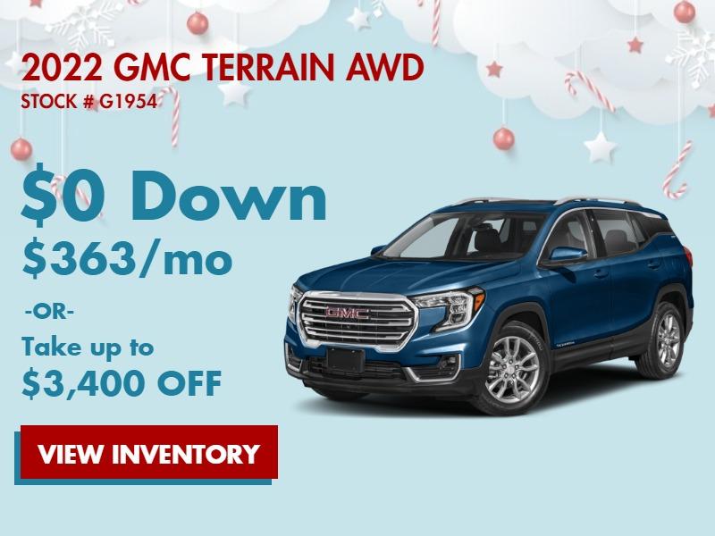 2022 GMC Terrain AWD
Stock # G1954
MSRP: $34,915
39 Months
10k Miles
$363/Mo
Or Up to $3,400 Off
