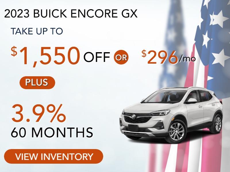 2023 Encore GX AWD
Stock B2073
take up to $1550 OFF
PLUS OR 296/ MO
3.9% 60 months