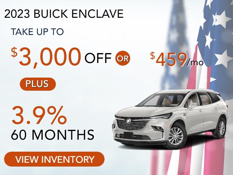2023 Enclave
Stock B8350
take up to $3000 OFF
PLUS OR 459/MO
3.9 % 60 months