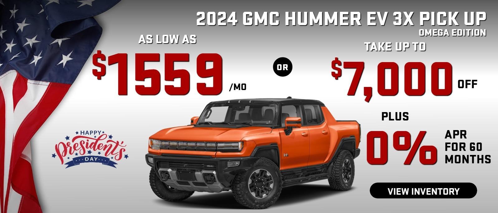 2024 Hummer EV 3X pick up OMEGA EDITION

Stock GA1894


Take up to $7000 OFF PLUS 0% finance 60 mo 
OR 
as low as 
$1559/mo