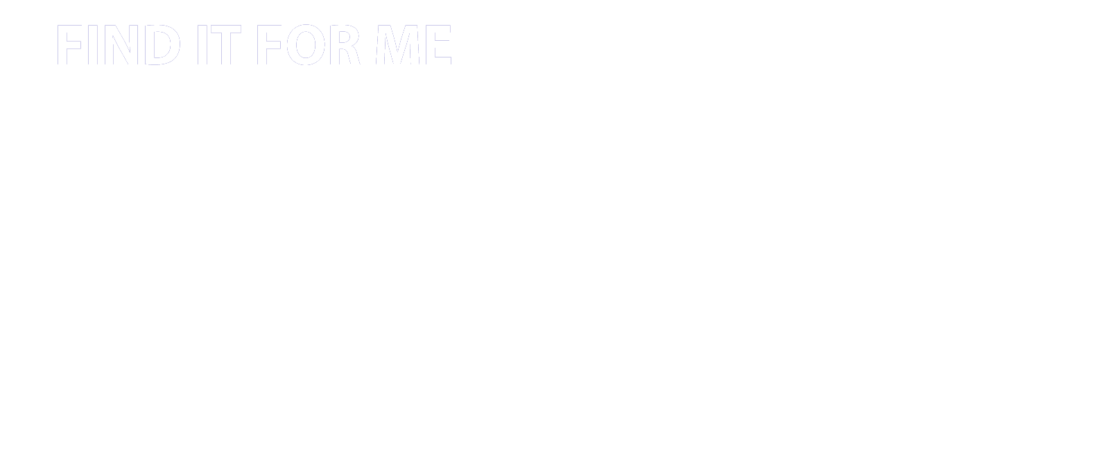 Find it for me