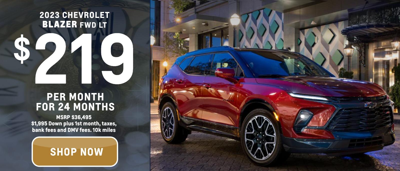2023 Chevrolet Blazer FWD LT
MSRP $36,495.
$1995. down plus taxes, bank fee and DMV
10k per year
$219. month
24 months