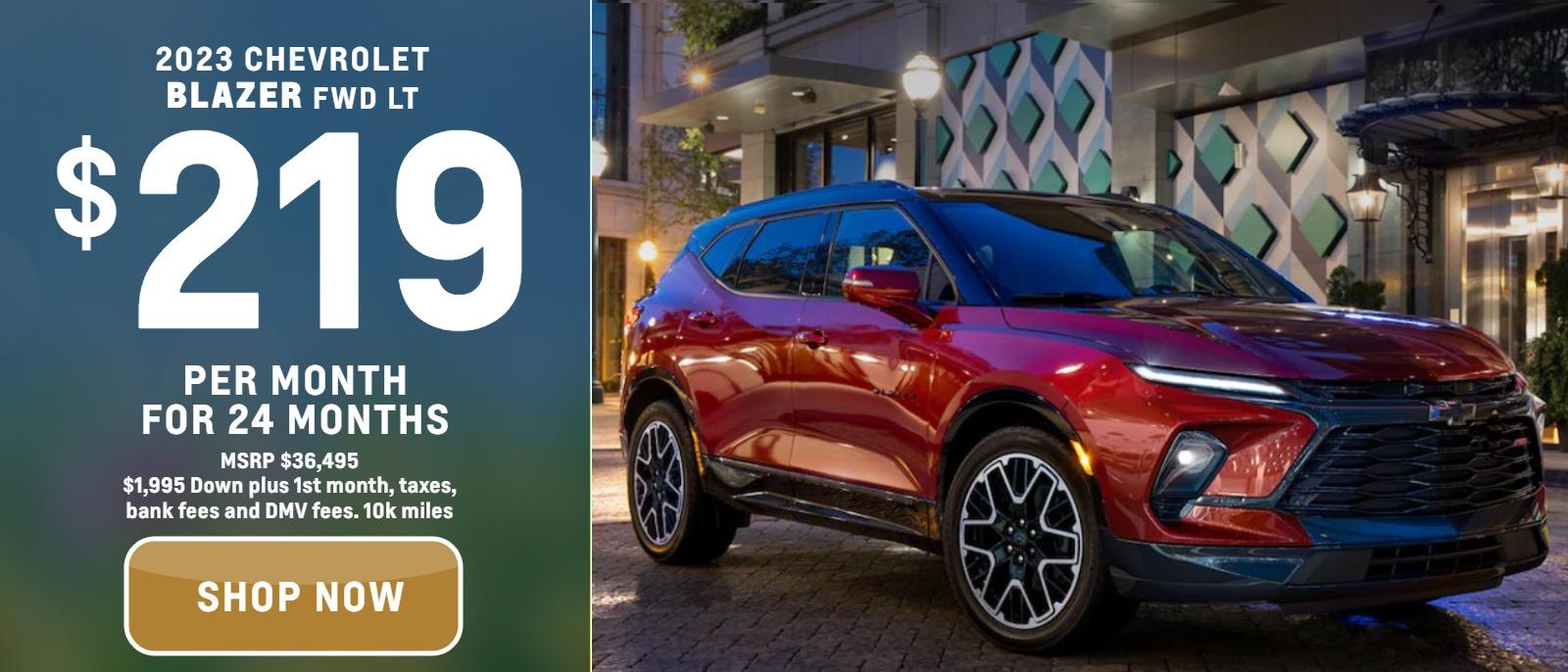 2023 Chevrolet Blazer FWD LT
MSRP $36,495.
$1995. down plus taxes, bank fee and DMV
10k per year
$209. month
24 months