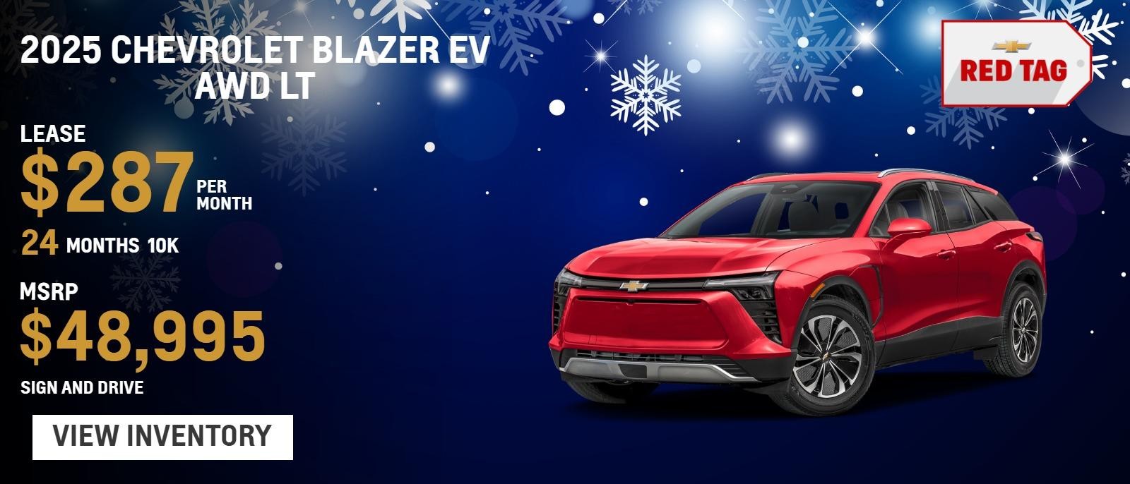 2025 Chevrolet Blazer EV AWD LT
MSRP $48,995.
Sign and Drive
10k
24 months
$287. month