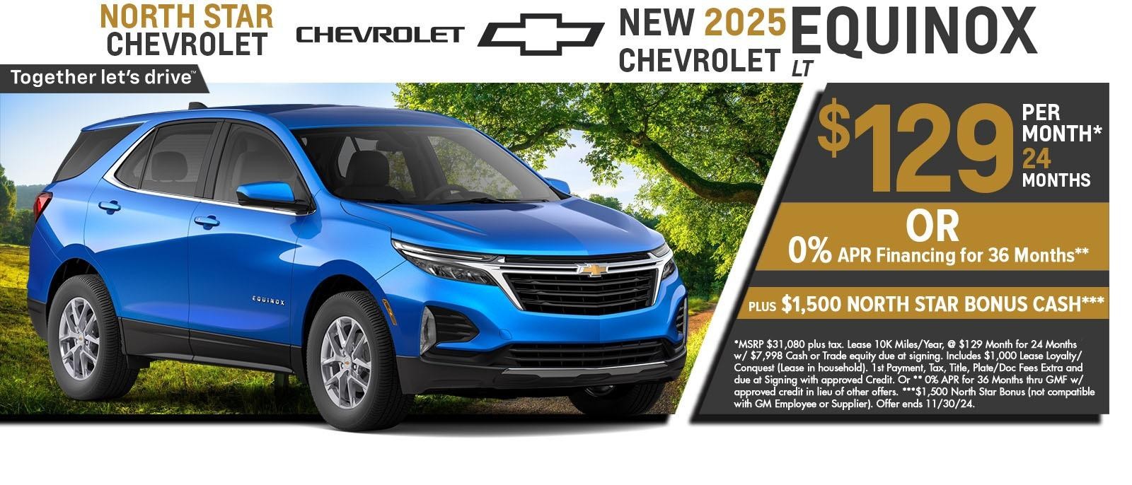 2025 equinox Lease for $129 per month for 24 months