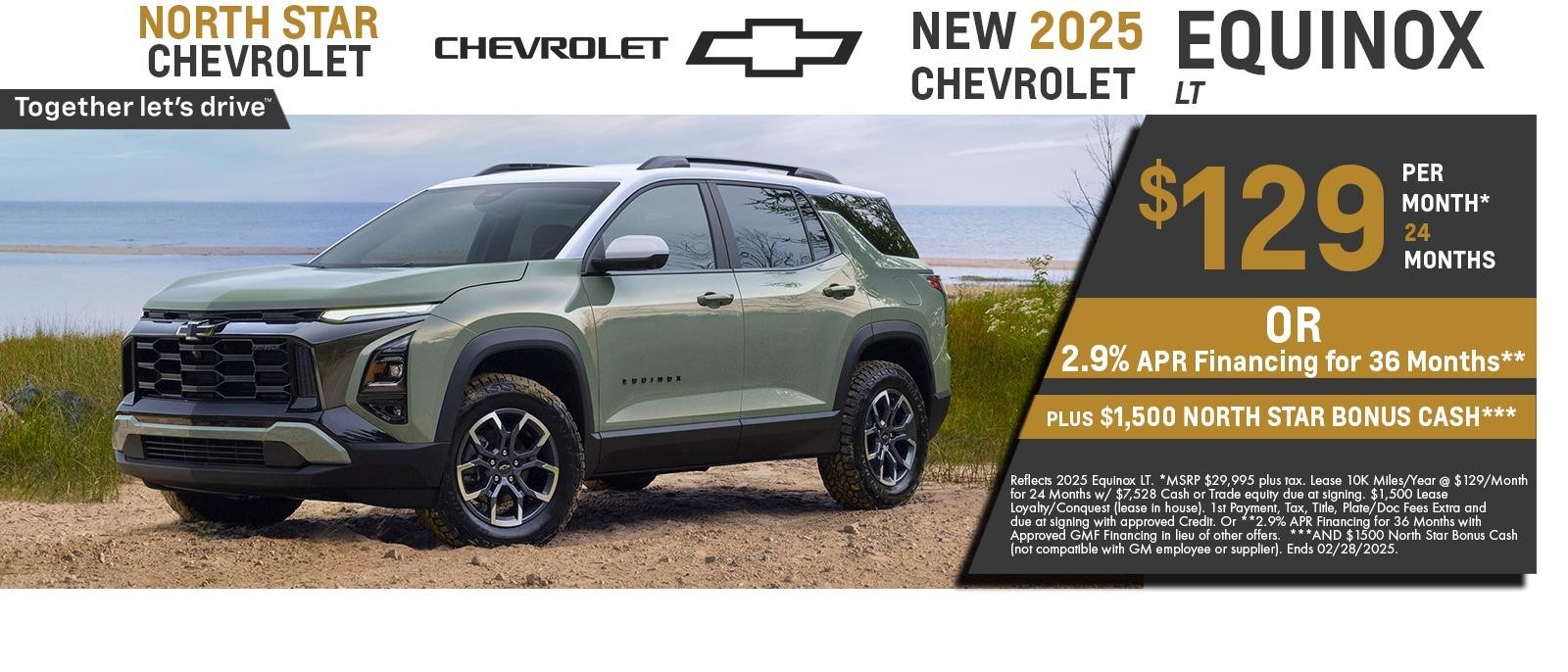 2025 equinox Lease for $129 per month for 24 months