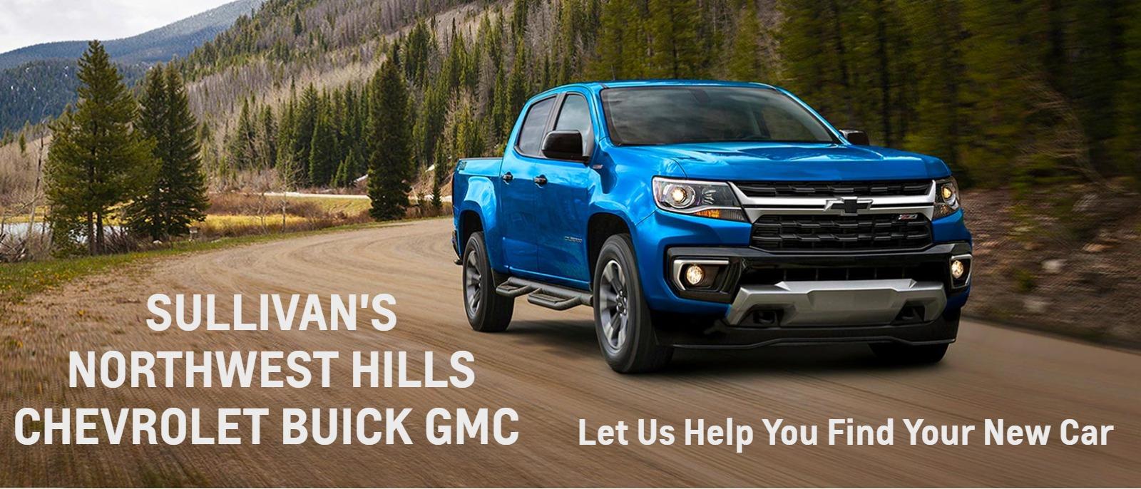 Sullivans northwest hills chevrolet buick gmc - let us help you find your new car