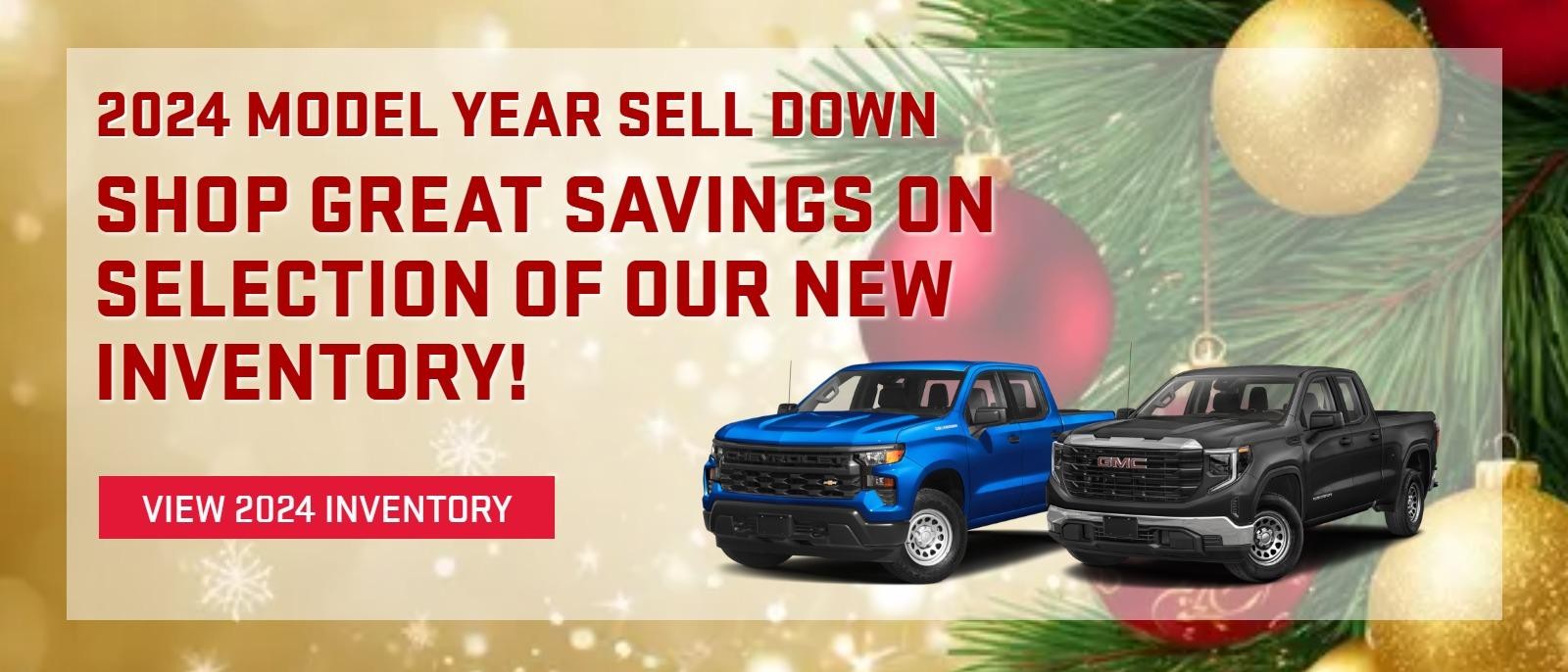 2024 Model Year Sell Down

Shop great savings on selection of our new inventory!