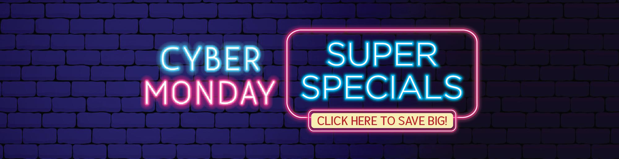 Cyber Monday Specials