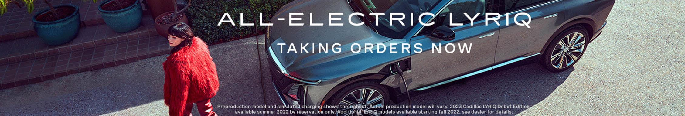 All Electric Lyriq taking orders now