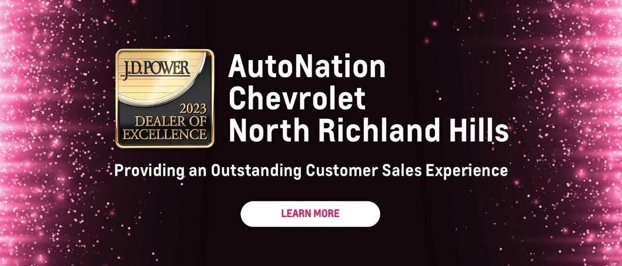 Chevy Dealer near Fort Worth, TX AutoNation Chevrolet North Richland
