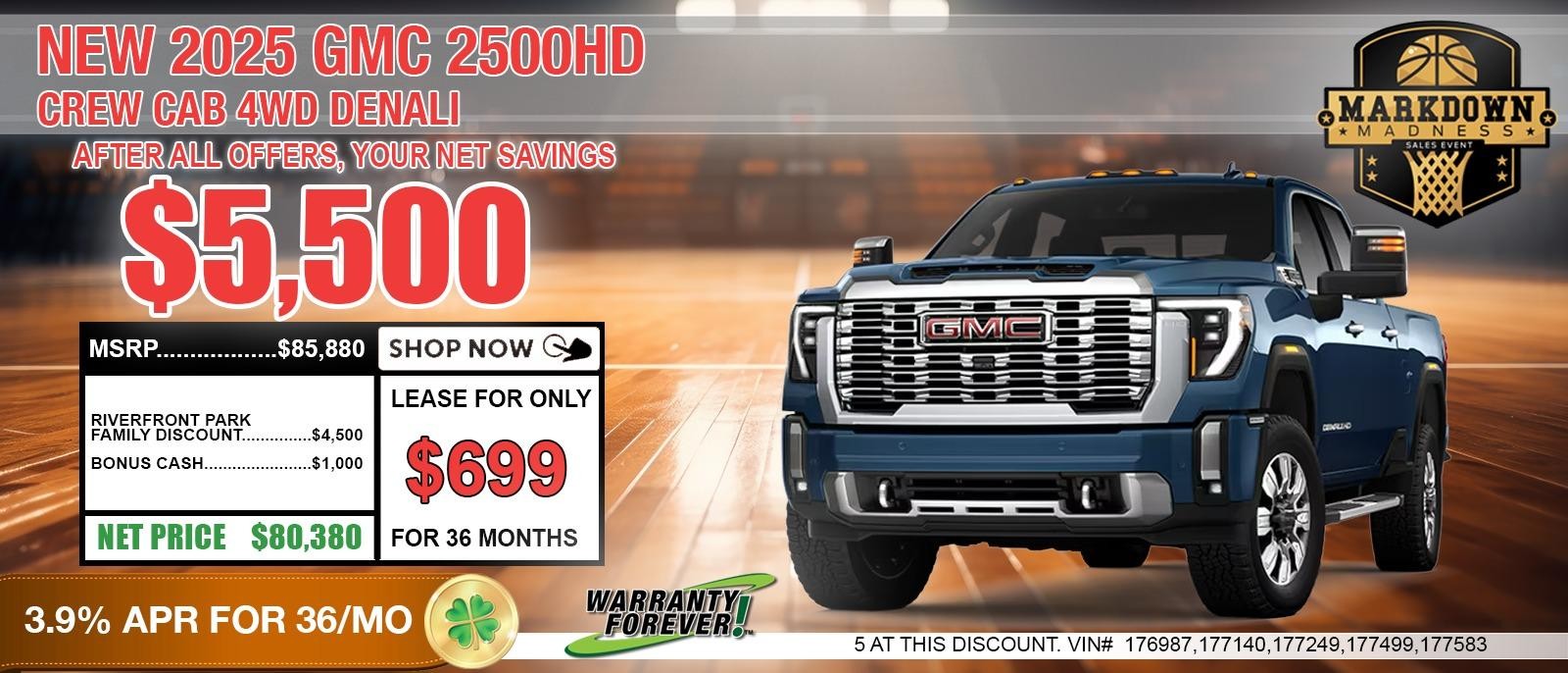 2025 GMC Sierra 2500HD DENALI. Your Net Savings After All Offers Your Net Savings $5,500.