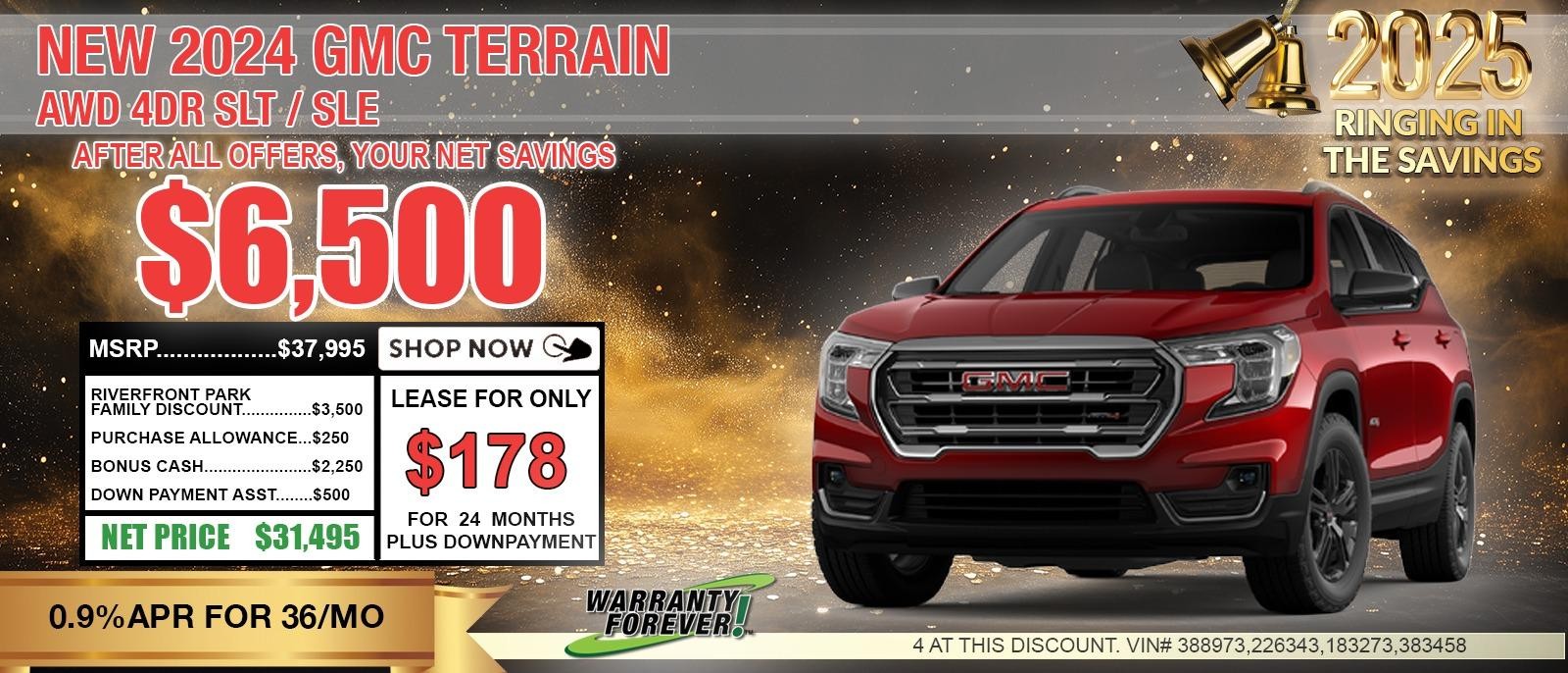 2024 GMC Terrain SLE. Your Net Savings After All Offers $6,500 OFF MSRP.