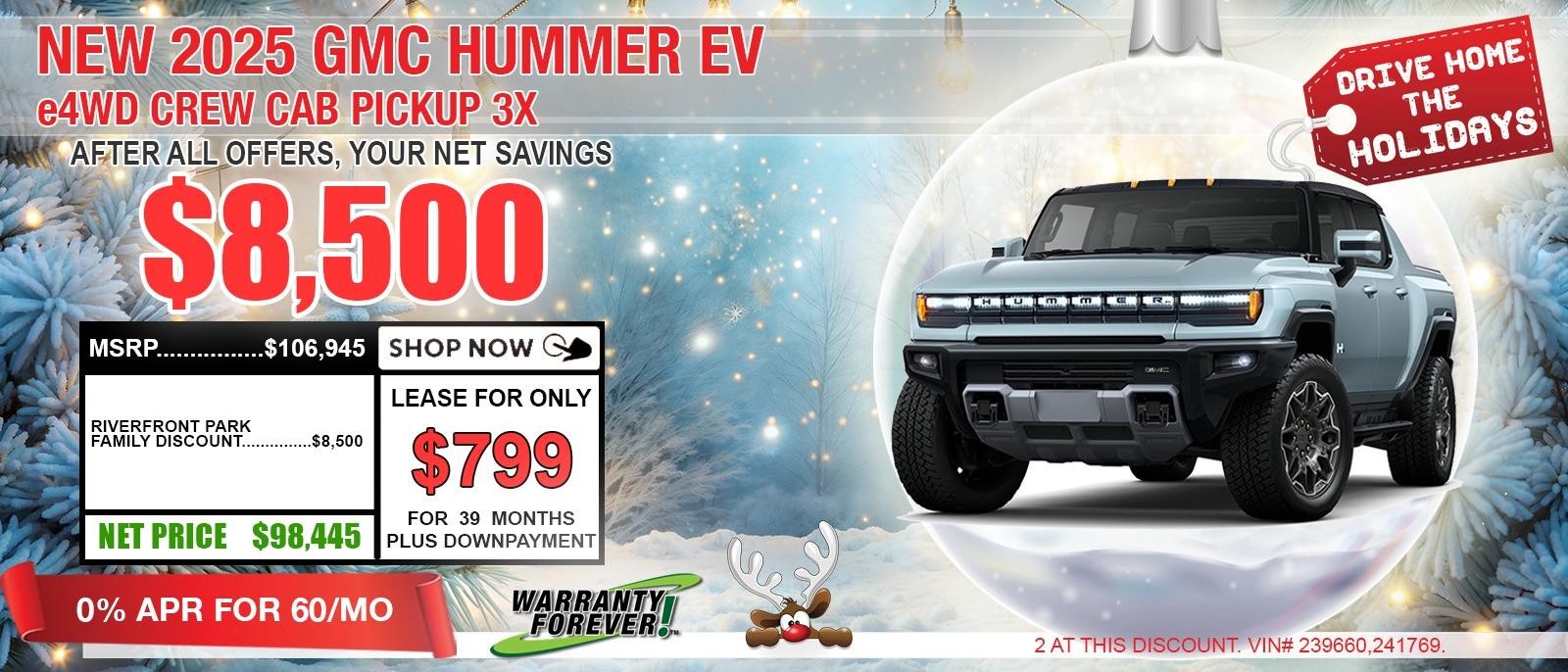 2025 GMC HUMMER EV PICK UP 3X. SAVE UP TO $8,500 OFF MSRP. 0% APR FOR 60 MONTHS.