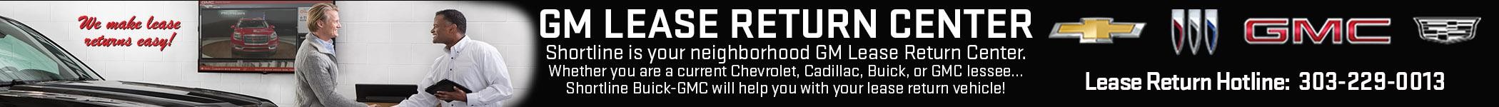 Visit the Shortline GM Lease Return Center