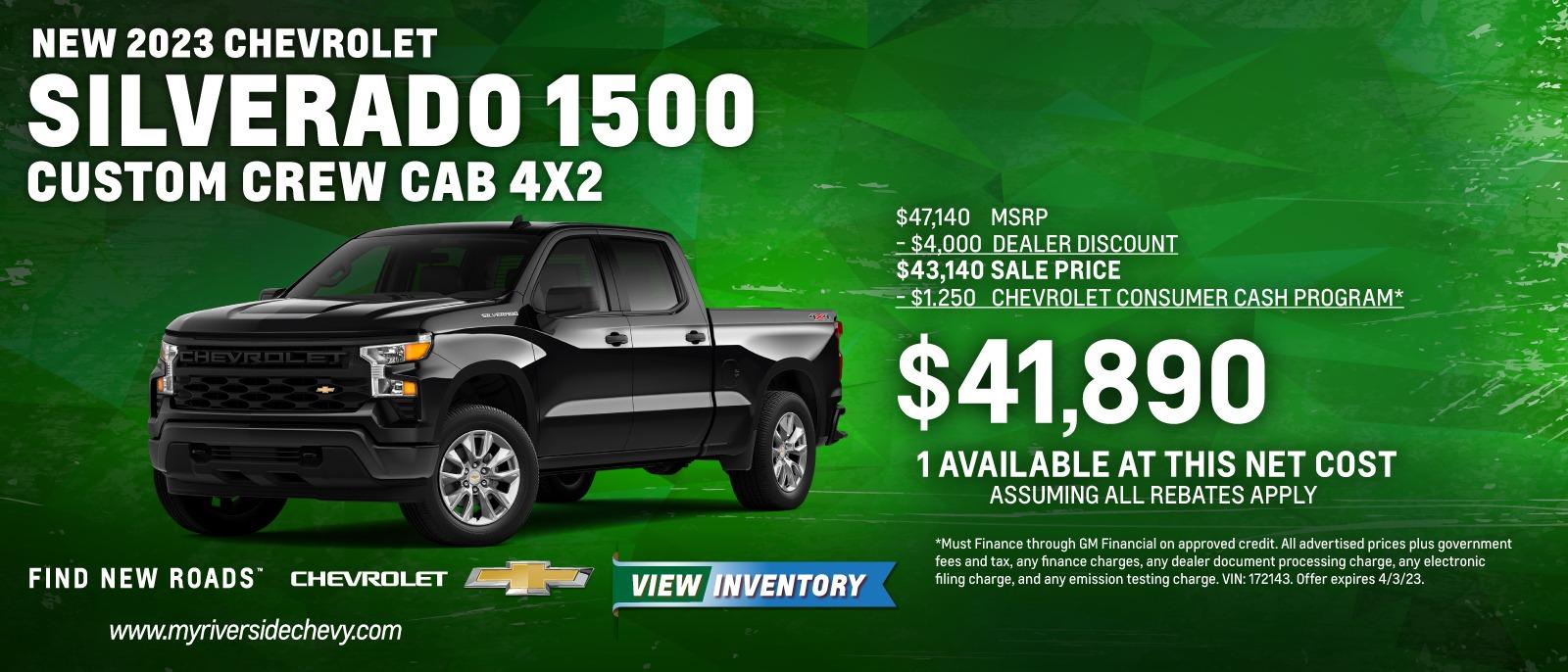 New 2023 Chevy Silverado 1500 Custom Crew Cab 4x2 for $41,890 Net Cost!
