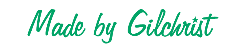 Made By Gilchrist Title