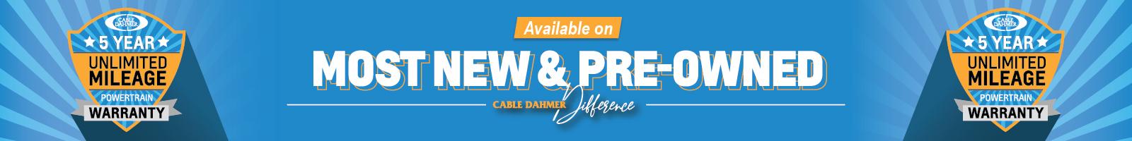 The Cable Dahmer 5-Year Unlimited Milage Warranty