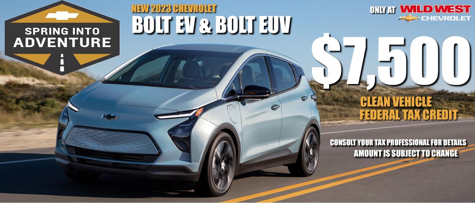 Bolt EV and EUV may be eligible for up to $7,500 Clean Vehicle Federal Tax Credit. Bolt EV and EUV purchases may be eligible for a Clean Vehicle Tax Credit of up to $7,500. Consult your tax, legal or accounting professional for personal eligibility based on household income. Credit amount is subject to change.