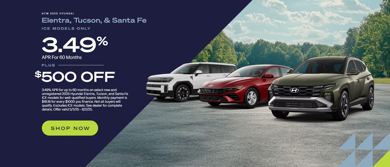 2025 Hyundai Elantra, Tucson, & Santa Fe 3.49% APR for 60 Months