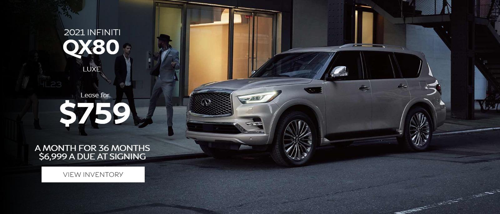 2021 INFINITI QX80 Luxe
$759 Per Month for 36 Months with $6,999 Due at Signing