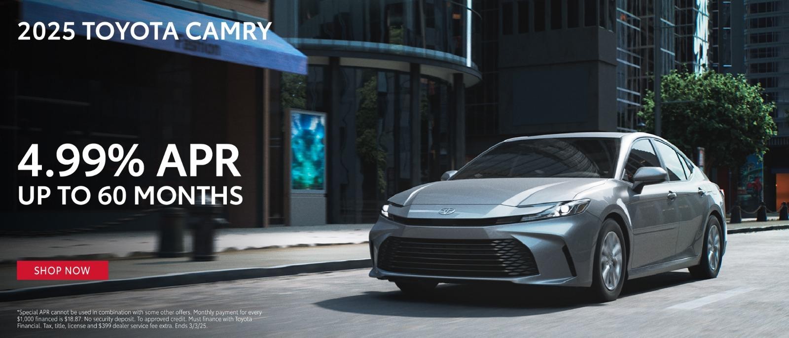 2025 Toyota Camry 4.99%APR for up to 60 months