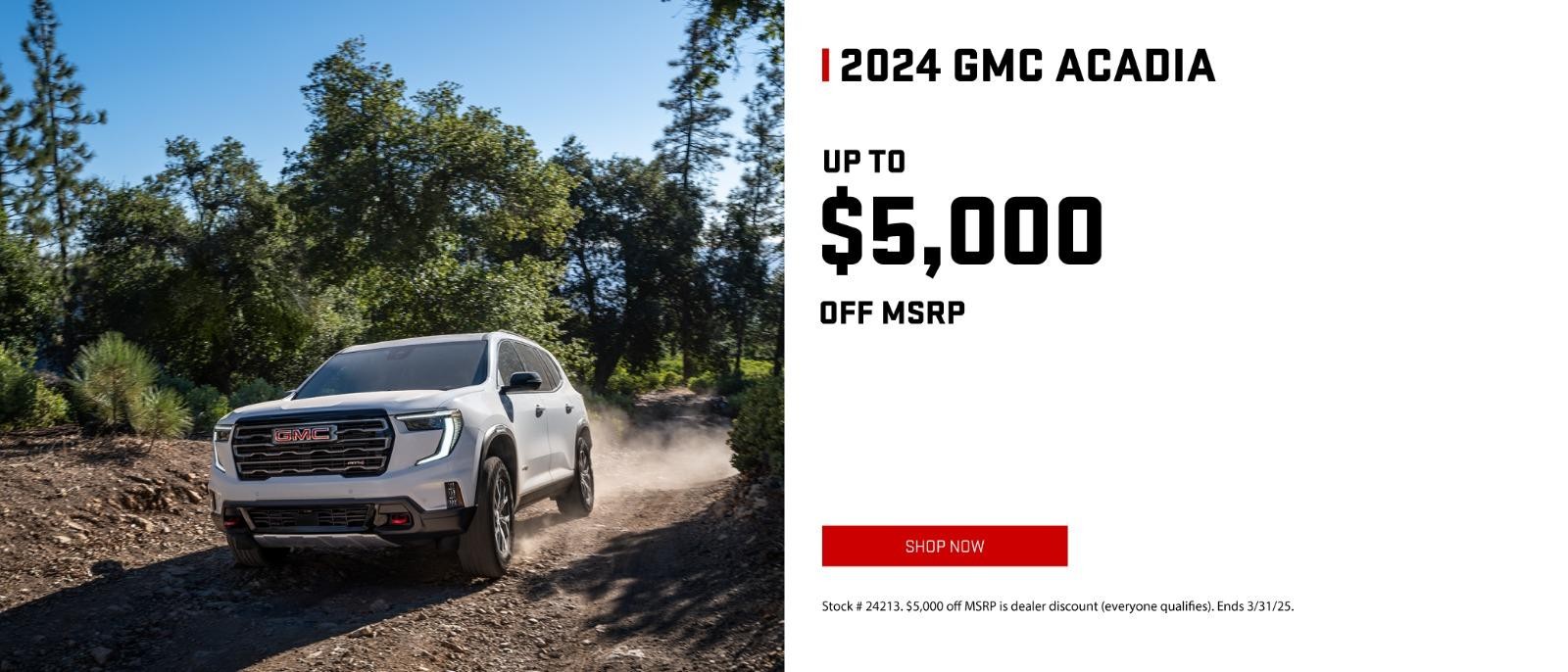 2024 GMC Acadia up $5,000off MSRP