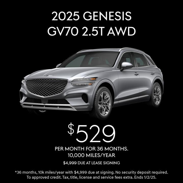 2025 Genesis GV70  $529/mo for 36 months