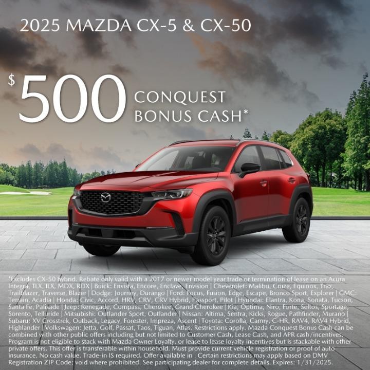 2025 Mazda  CX-5O ,CX-5 $500 Conquest Bonus Cash