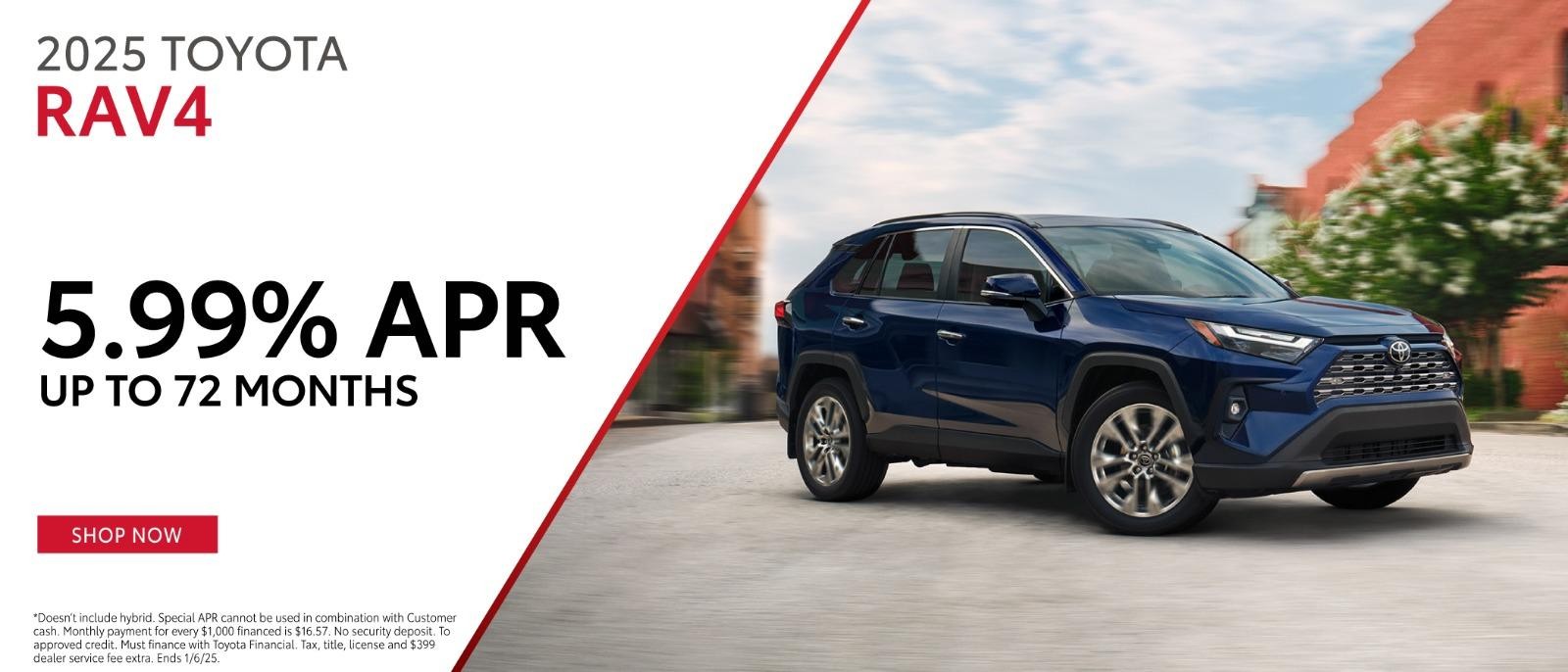 2025 Toyota Rav4 | 5.99% APR up to 72months