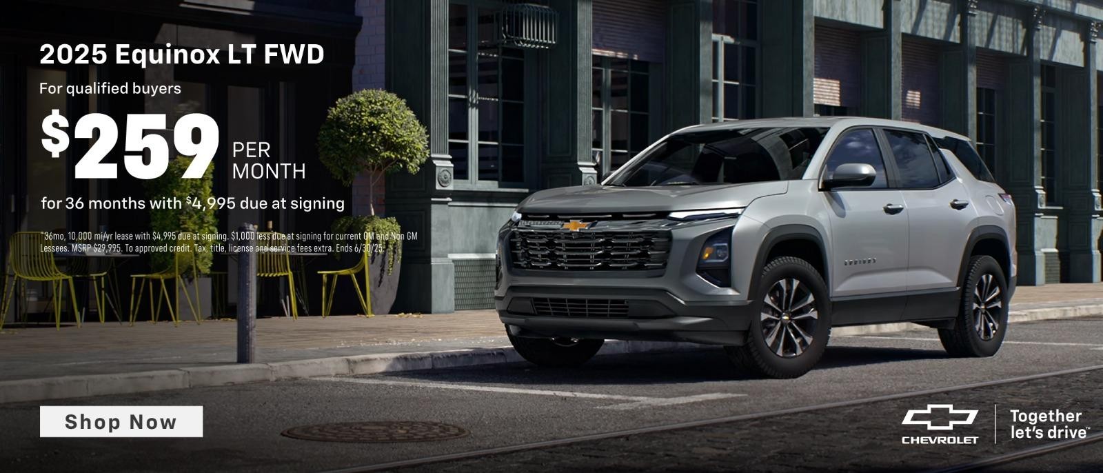 2025 Chevy Equinox $259/mo