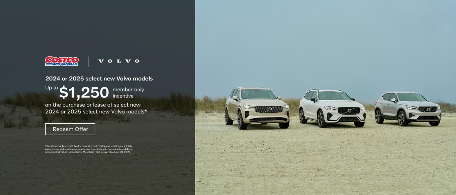 All New 2024/2025 Volvo Models \ Up to $1,250 member only incentive