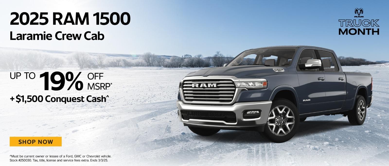 2025 Ram 1500 Limited up to  19% off msrp + $1,500 Conquest Cash