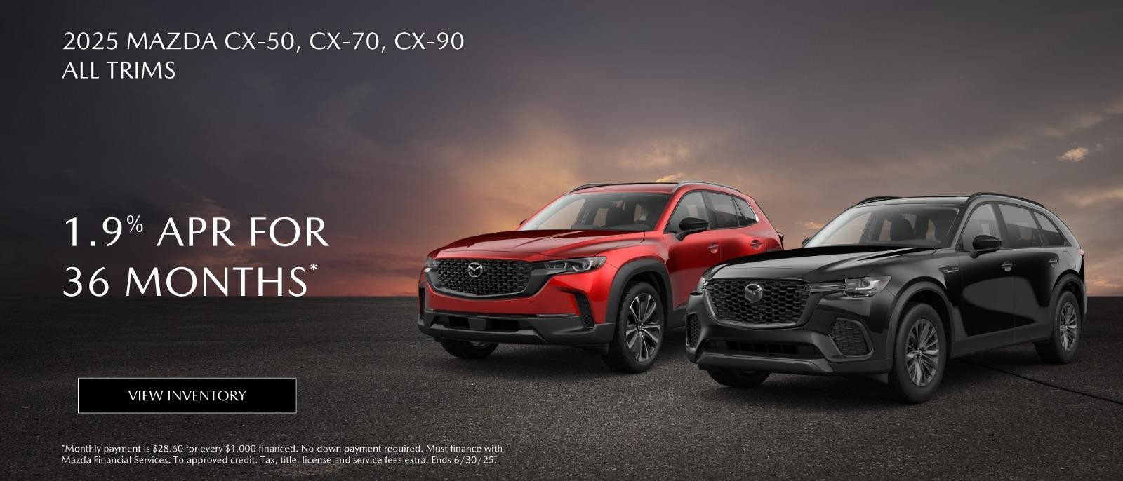 2025 Mazda CX-50 CX-70, CX-90  1.9% APR for 36 months