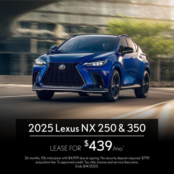 2025 Lexus NX 350 & 250 Lease for $439/mo