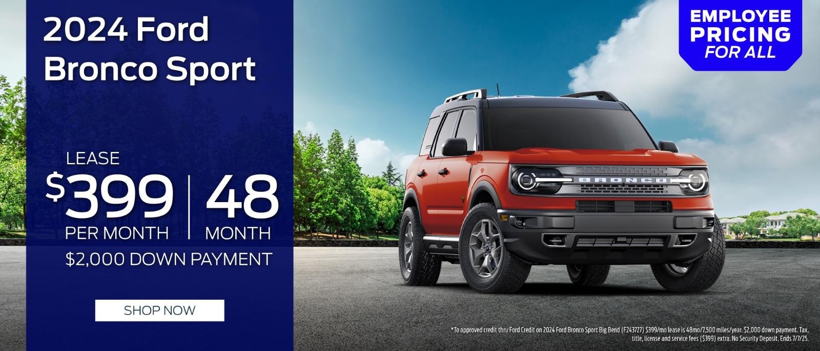 2024 Ford Bronco sport  Lease $399/mo for 48 months | $2,000 Down Payment