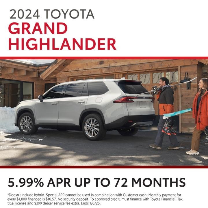 2024 Toyota Grand Highlander 5.99% APR up to 72months