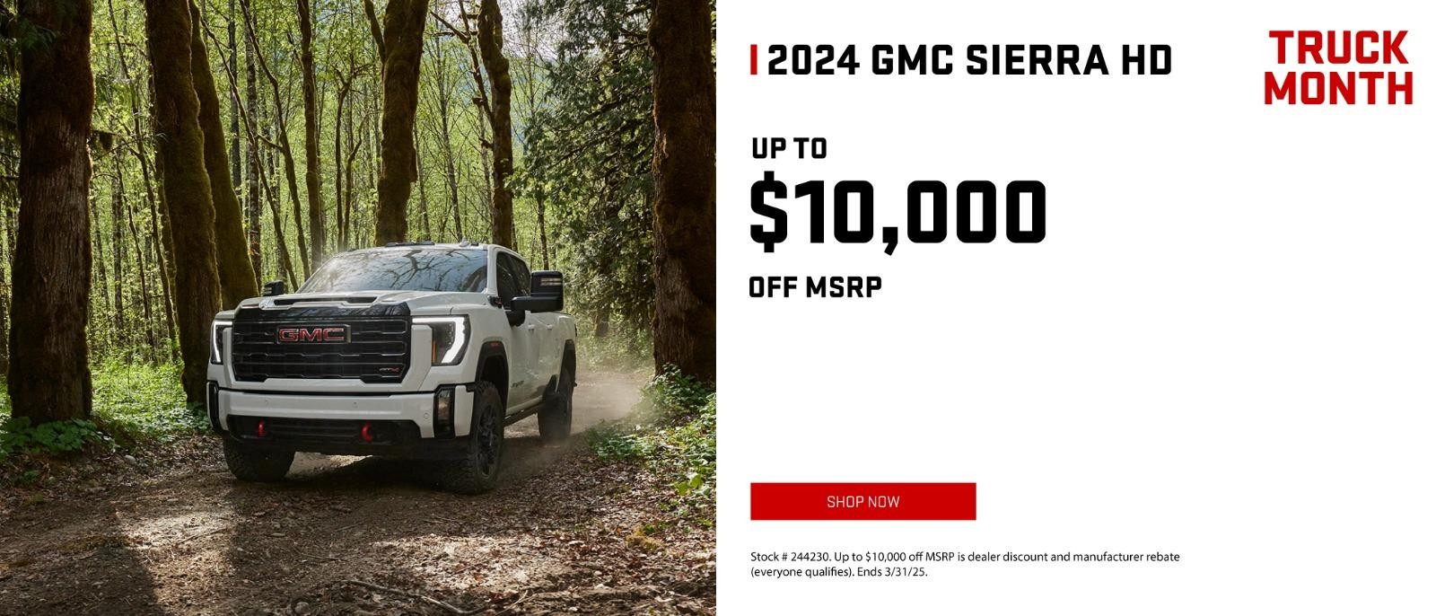 2024 GMC Sierra  HD up to $10,000 Off msrp