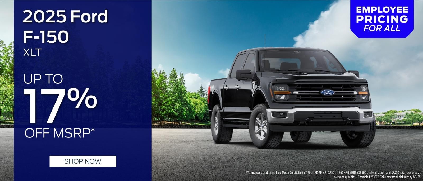 2025 Ford F-150 Up to 17% off MSRP
