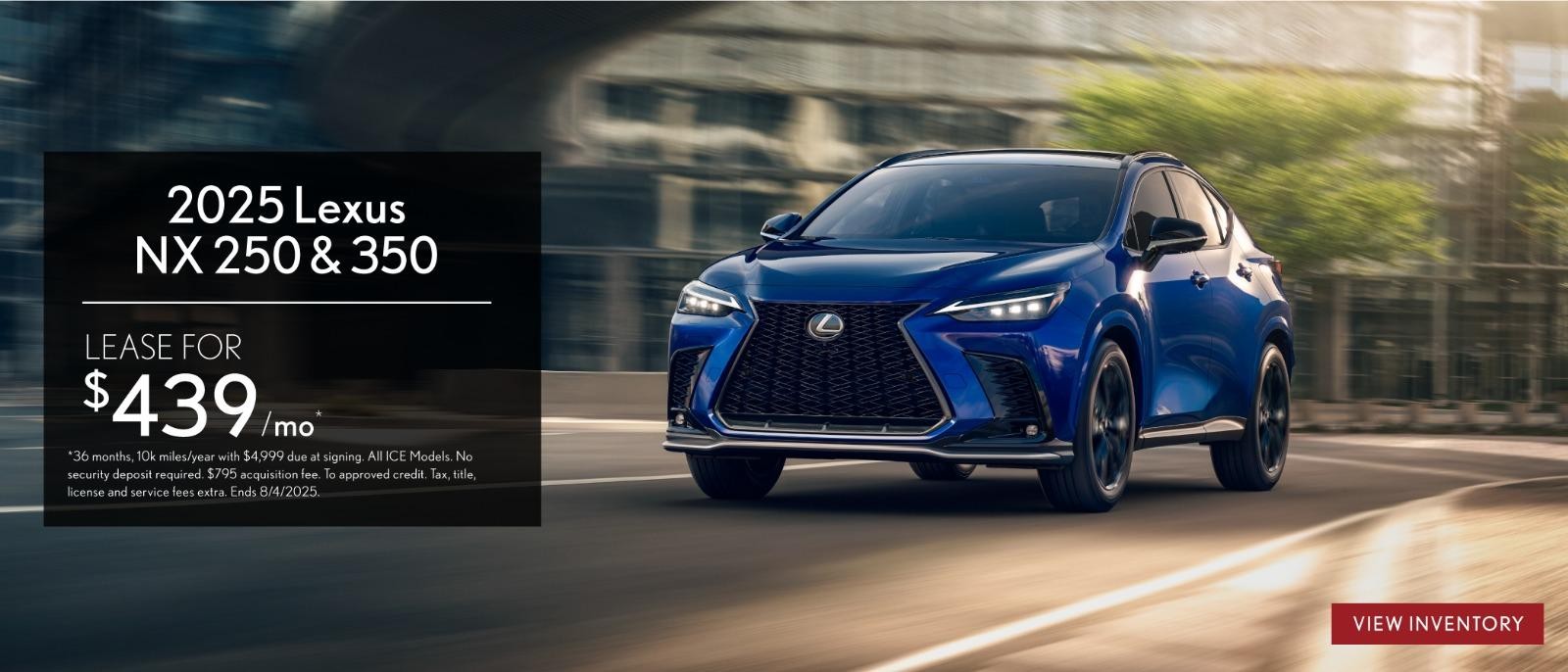 2025 Lexus NX 350 & 250 Lease for $439/mo