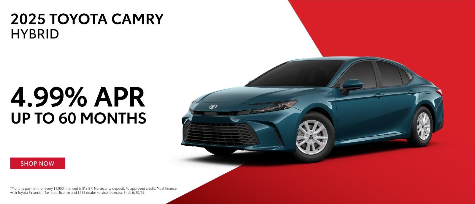 2025 Toyota Camry 4.99% APR up to 60 months