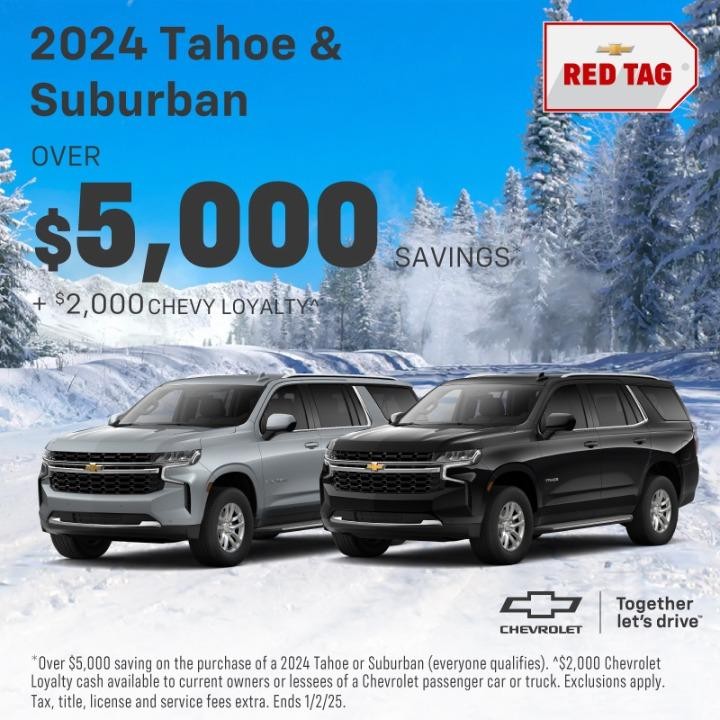 2024 Chevy Tahoe & Suburban over $5,000 Savings