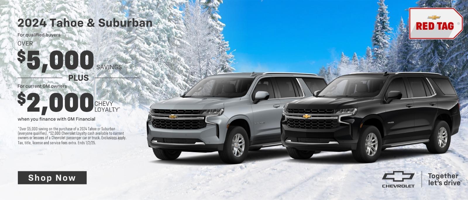 2024 Chevy Tahoe & Suburban Over $5,000