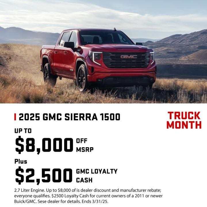 2025 GMC Sierra $8,000 off MSRP + $2,500 GMC Loyalty Cash