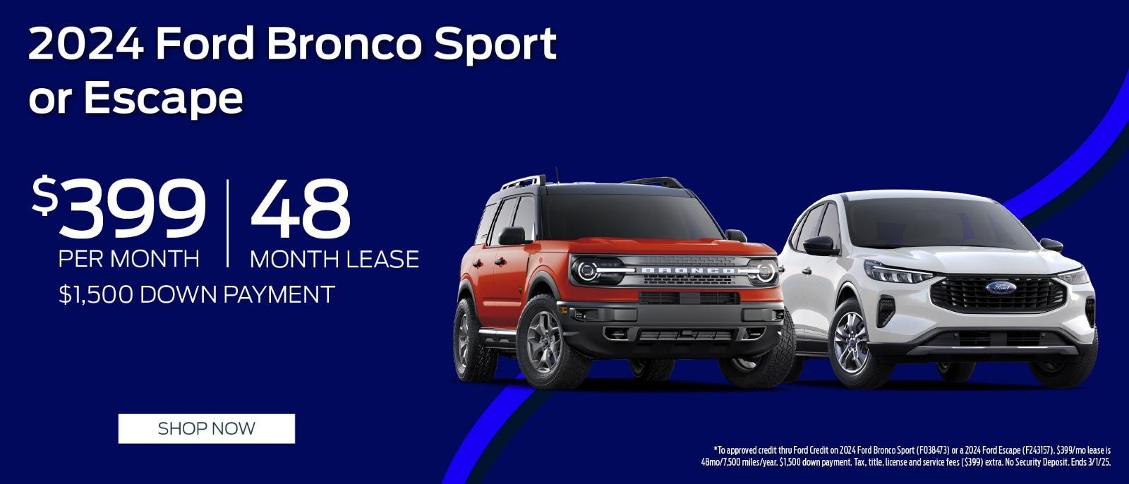 2024 Ford Bronco sport & Escape lease for $399 per month for 48 months